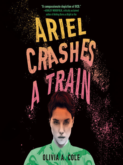 Title details for Ariel Crashes a Train by Olivia A. Cole - Available